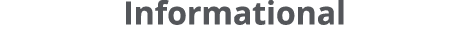 Informational
