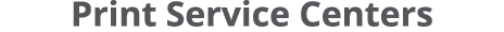 Print Service Centers